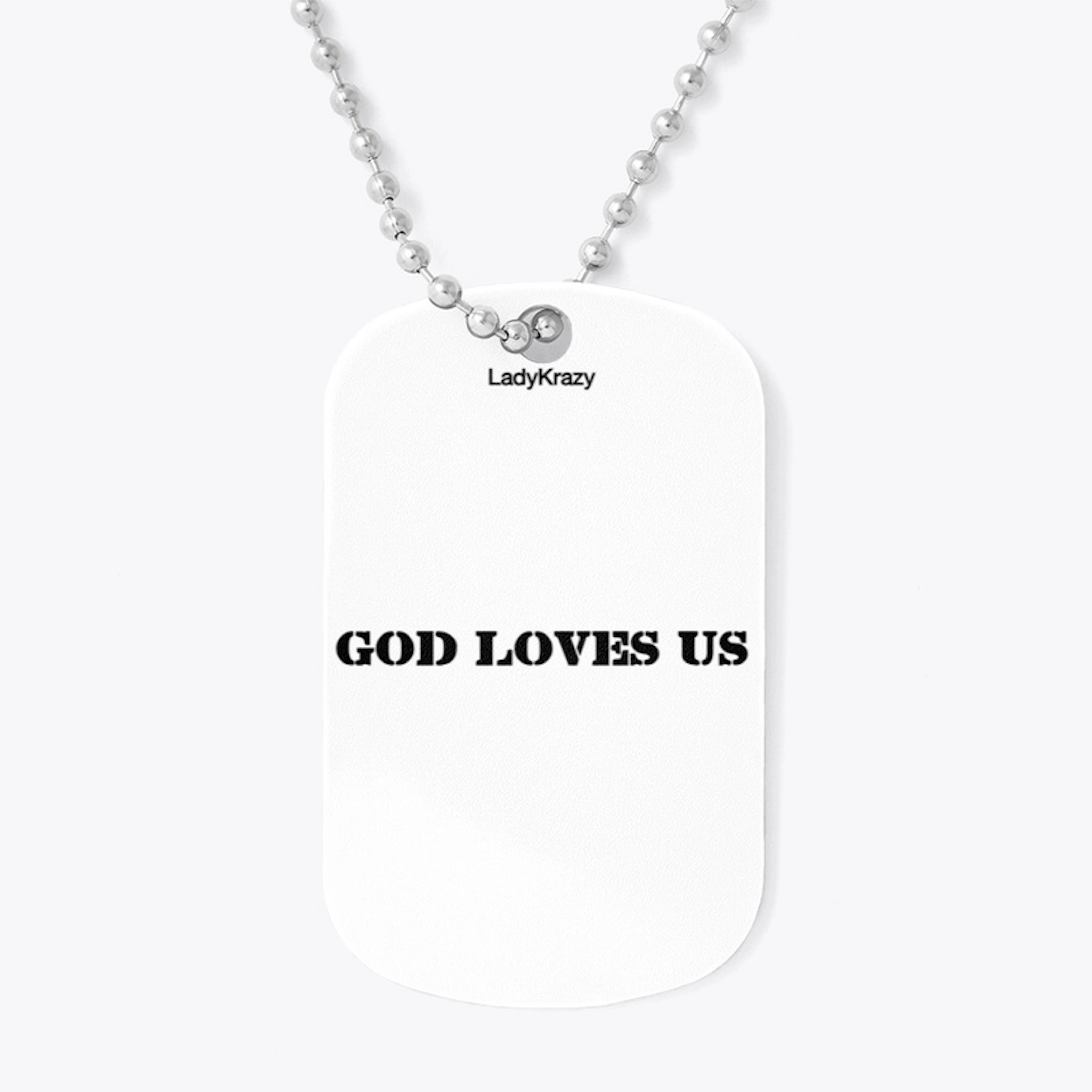 God Loves Us Blanket - By Lady Krazy